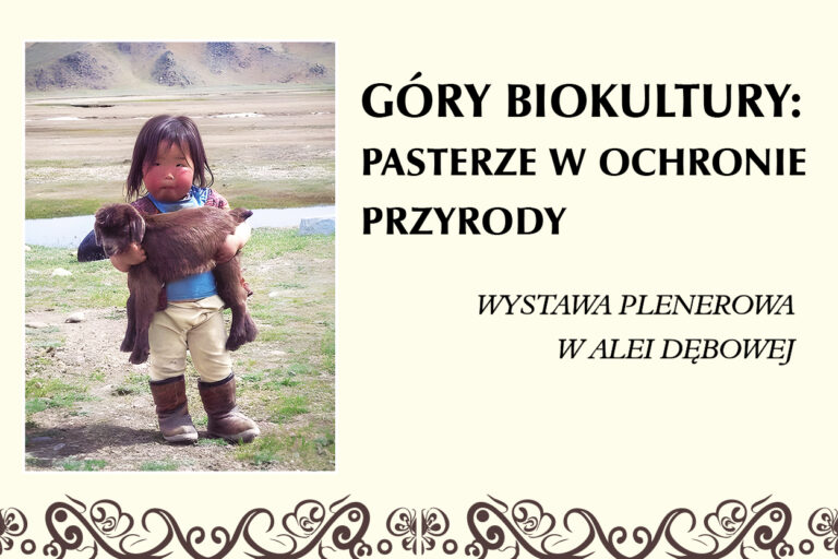 Wystawa: Góry biokultury: pasterze w ochronie przyrody