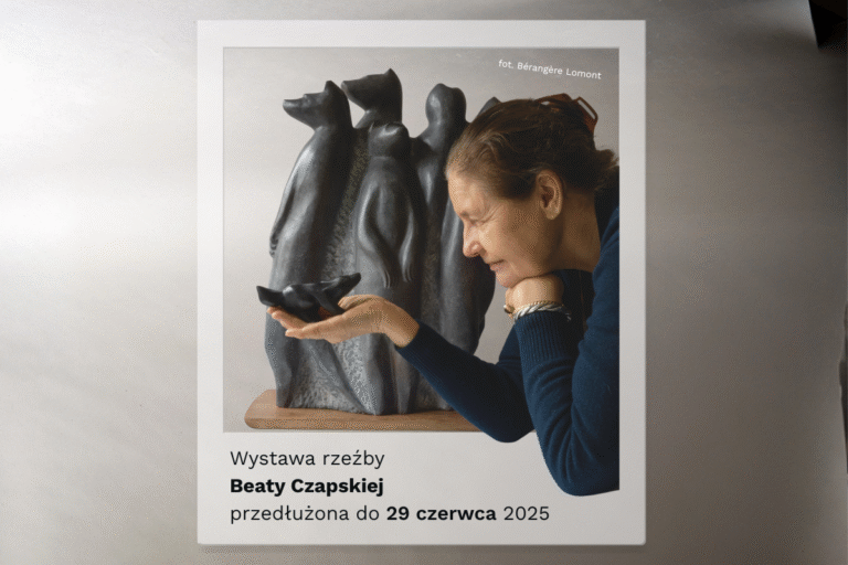Wystawa rzeźb Beaty Czapskiej – przedłużona!