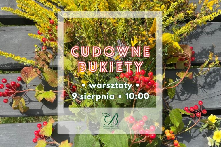 Cudowne Bukiety • warsztaty